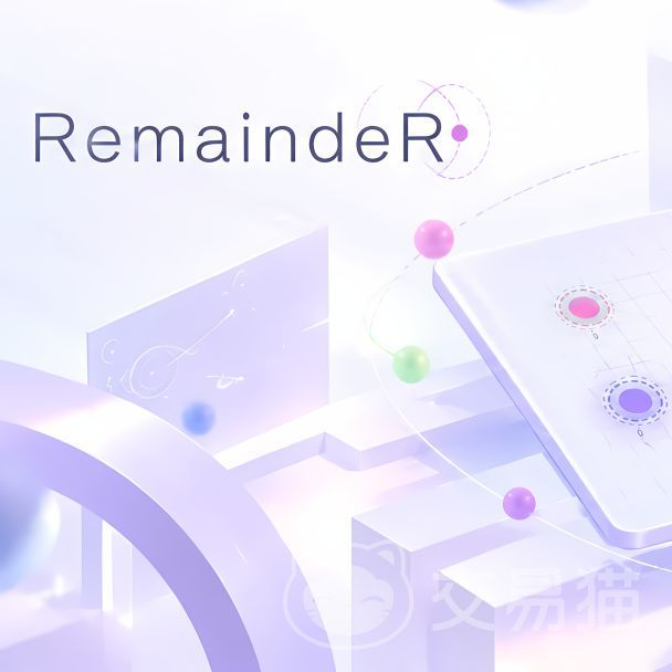 Remainder手游好玩吗 Remainder手游玩法解析与体验评测